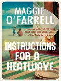 Instructions for a Heatwave by Maggie O’Farrell