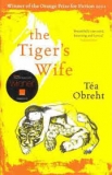 The Tiger’s Wife by Tea Obrecht