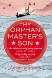 The Orphan Master’s Son by Adam Johnson